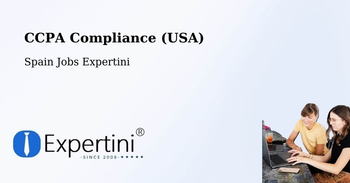 CCPA Privacy Rights & Compliance Notice – Premià De Mar - Spain Jobs Expertini