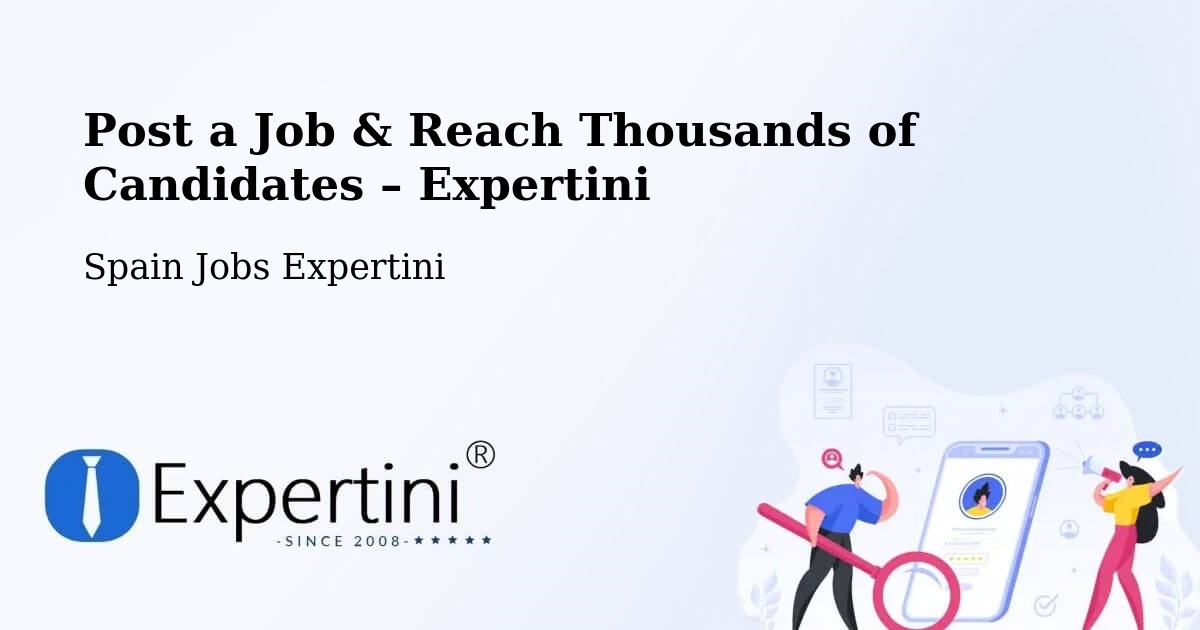 Post a Job in Premià De Mar – Hire the Right Talent - Premià De Mar, Spain Jobs Expertini