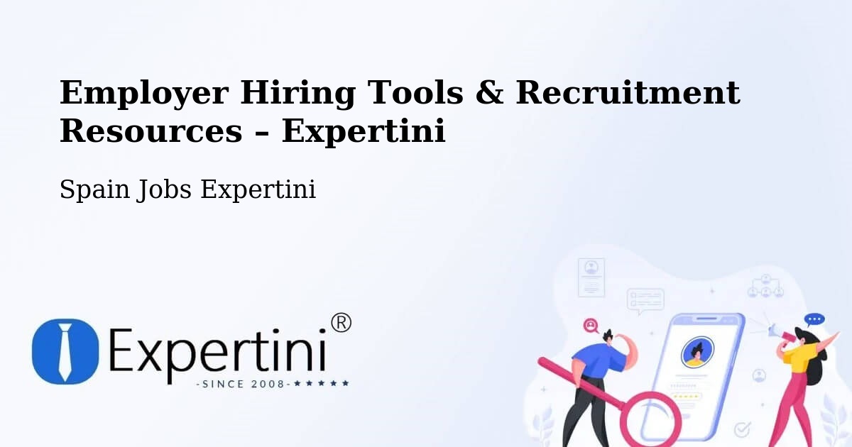 Employer Hiring Tools & Recruitment Resources – Premià De Mar - Premià De Mar, Spain Jobs Expertini