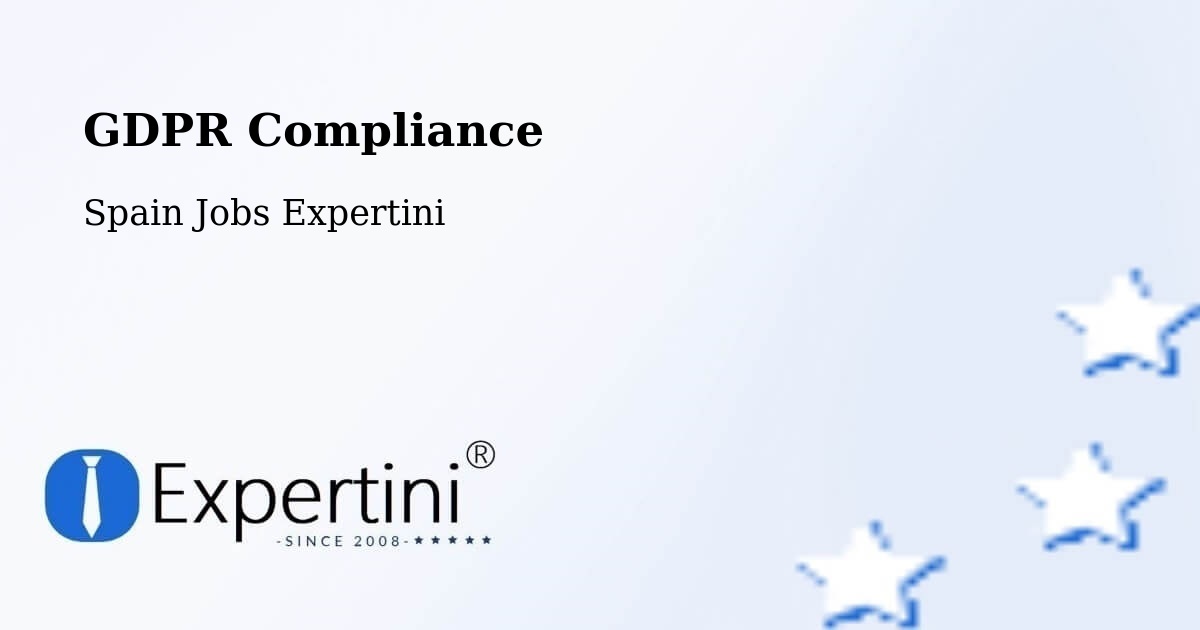 EU GDPR Compliance Statement – Premià De Mar - Spain Jobs Expertini