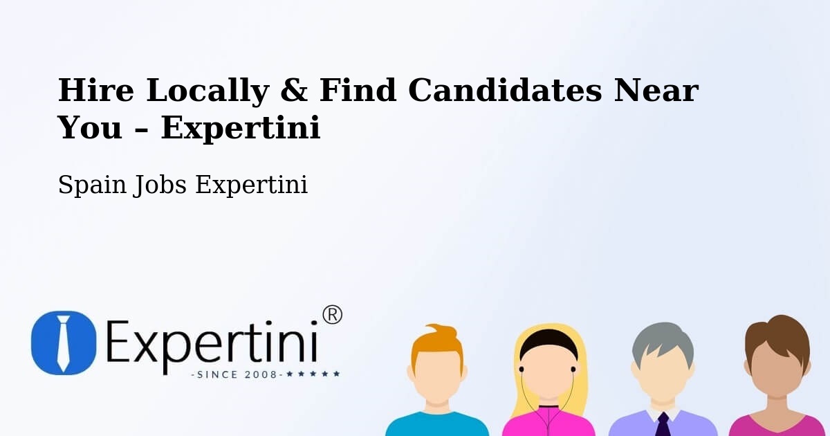 Hire Locally in Premià De Mar – Find Qualified Candidates Near You - Premià De Mar, Spain Jobs Expertini