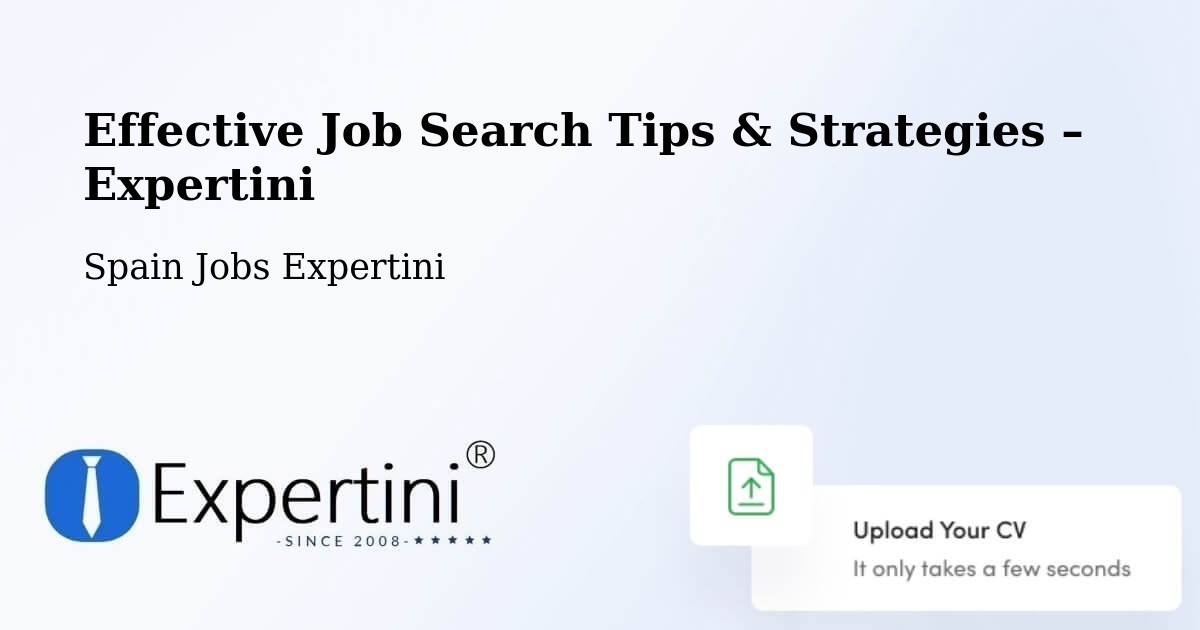Job Search Tips & Strategies for Job Seekers – Premià De Mar - Premià De Mar, Spain Jobs Expertini