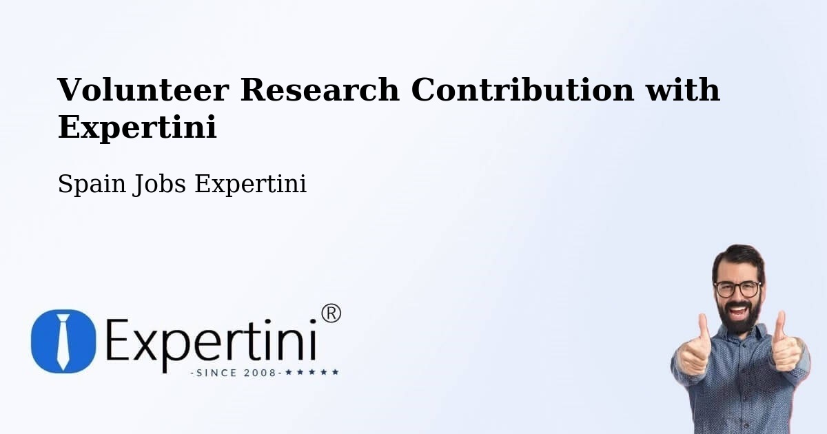 Volunteer Research Contribution Program – Premià De Mar - Spain Jobs Expertini